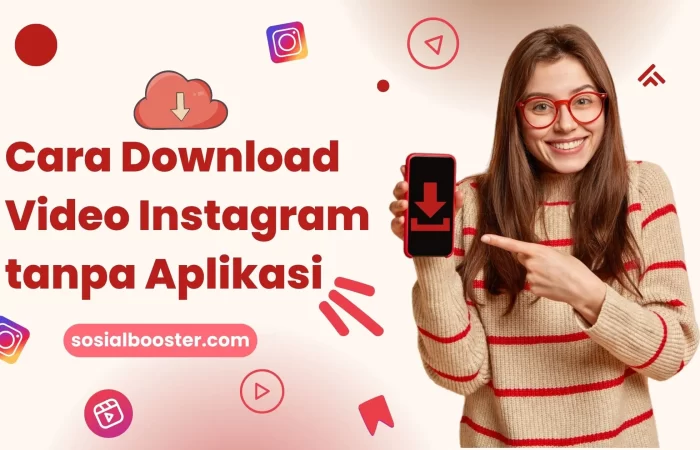Cara Download Video Instagram tanpa Aplikasi